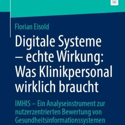 Digitale Systeme echte Wirkung Was Klinikpersonal wirklich braucht