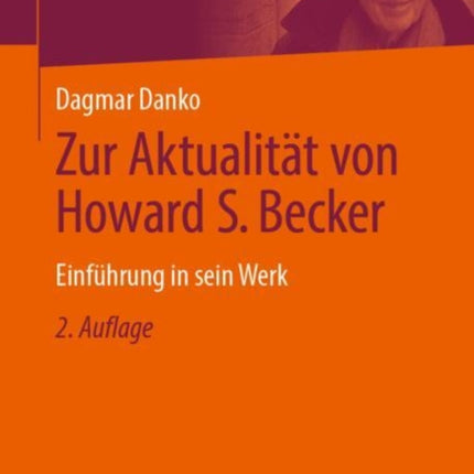 Zur Aktualität von Howard S. Becker