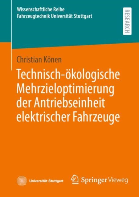 Technischökologische Mehrzieloptimierung der Antriebseinheit elektrischer Fahrzeuge