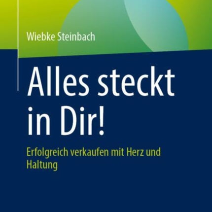 Alles steckt in Dir