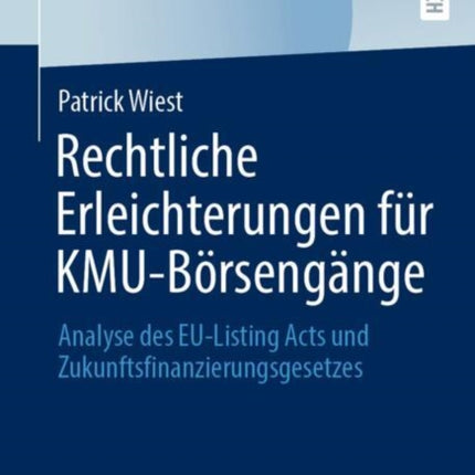 Rechtliche Erleichterungen für KMUBörsengänge