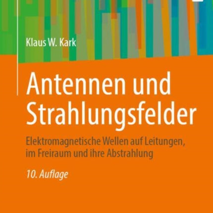 Antennen und Strahlungsfelder