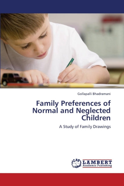 Family Preferences of Normal and Neglected