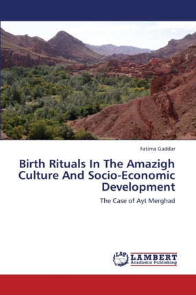 Birth Rituals in the Amazigh Culture and