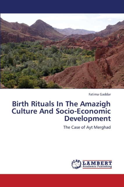 Birth Rituals in the Amazigh Culture and