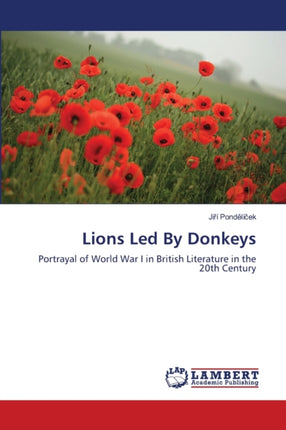 Lions Led By Donkeys