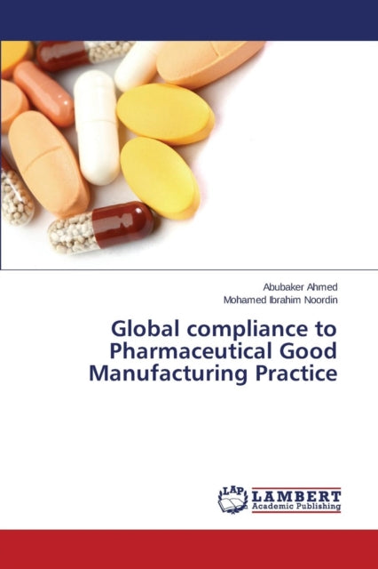 Global compliance to Pharmaceutical Good