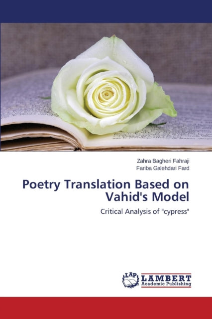 Poetry Translation Based on Vahid's Model