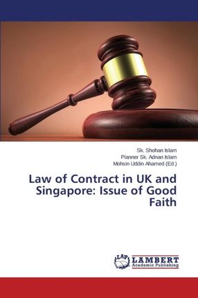 Law of Contract in UK and Singapore: Issue of