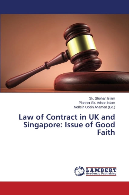 Law of Contract in UK and Singapore: Issue of