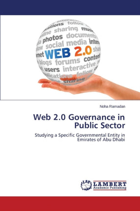 Web 2.0 Governance in Public Sector