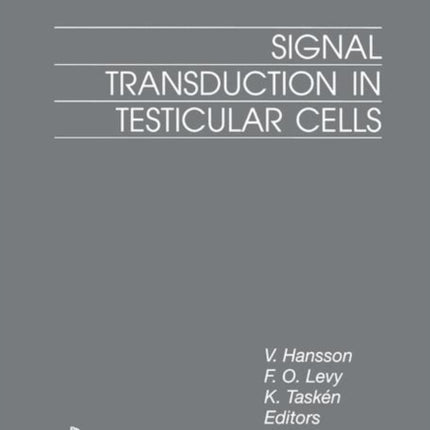 Signal Transduction in Testicular Cells: Basic and Clinical Aspects