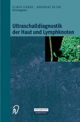 Ultraschalldiagnostik der Haut und Lymphknoten