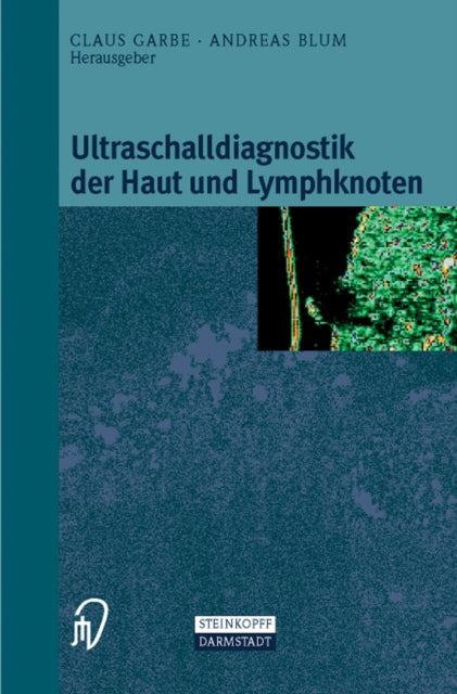 Ultraschalldiagnostik der Haut und Lymphknoten
