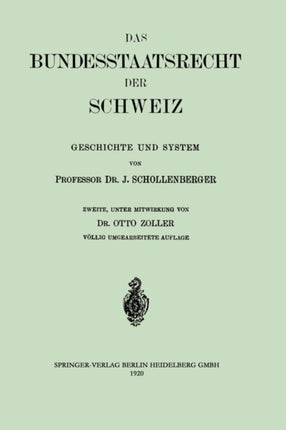 Das Bundesstaatsrecht der Schweiz: Geschichte und System