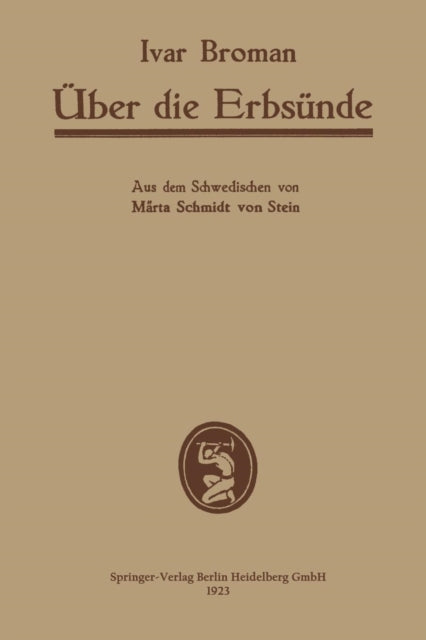 Über die Erbsünde: vom biologischen Gesichtspunkt