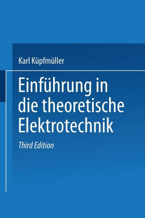 Einführung in die theoretische Elektrotechnik