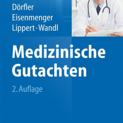 Medizinische Gutachten