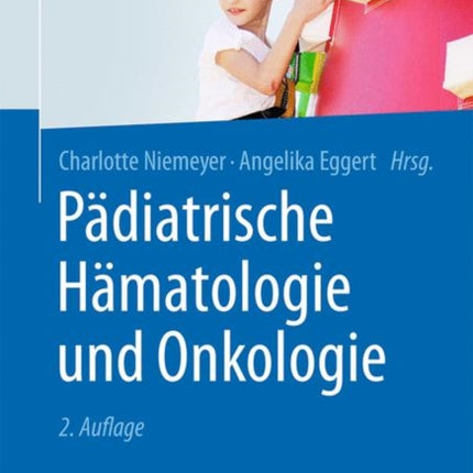 Pädiatrische Hämatologie und Onkologie