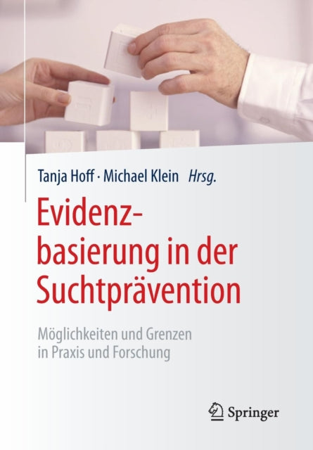 Evidenzbasierung in der Suchtprävention: