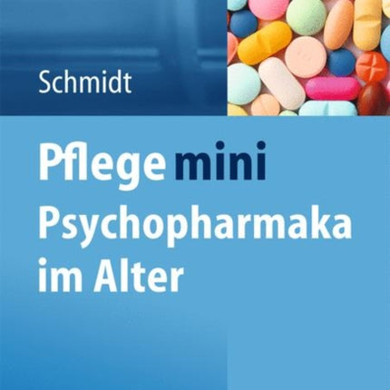 Pflege mini Psychopharmaka im Alter