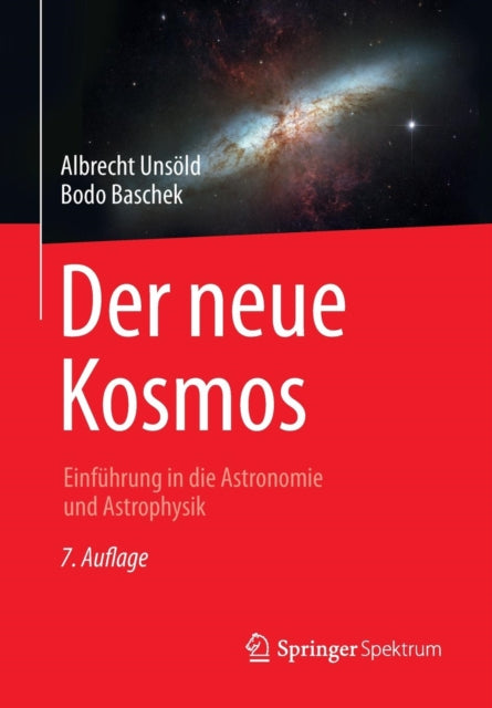 Der neue Kosmos: Einführung in die Astronomie und