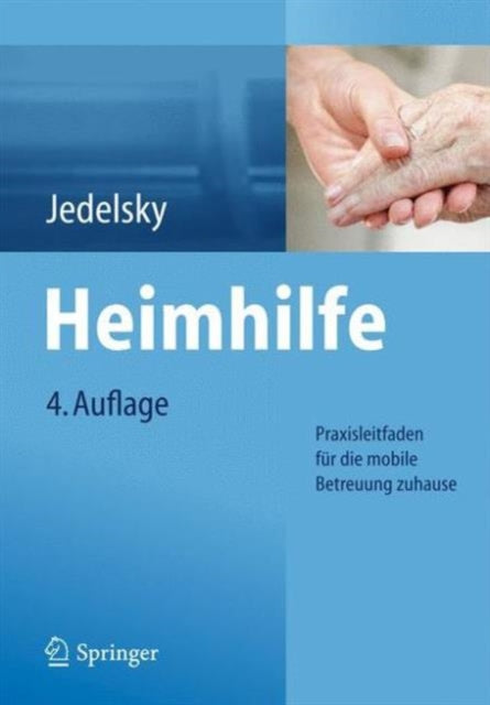 Heimhilfe: Praxisleitfaden für die mobile