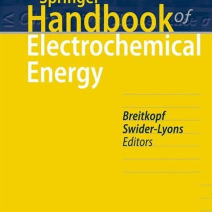 Springer Handbook of Electrochemical Energy