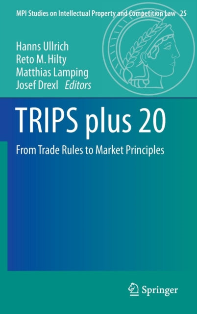 TRIPS plus 20: From Trade Rules to Market