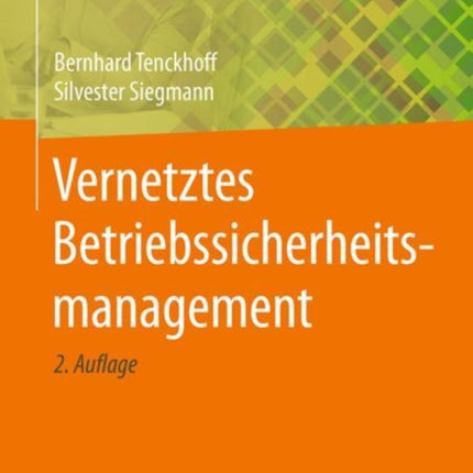 Vernetztes Betriebssicherheitsmanagement