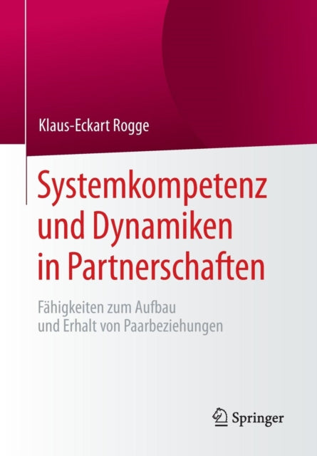 Systemkompetenz und Dynamiken in Partnerschaften: