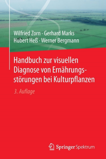 Handbuch zur visuellen Diagnose von Ernährungsstörungen bei Kulturpflanzen