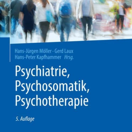 Psychiatrie, Psychosomatik, Psychotherapie: Band 1: Allgemeine Psychiatrie 1, Band 2: Allgemeine Psychiatrie 2,  Band 3: Spezielle Psychiatrie 1, Band 4: Spezielle Psychiatrie 2