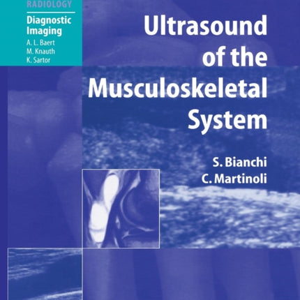 Ultrasound of the Musculoskeletal System