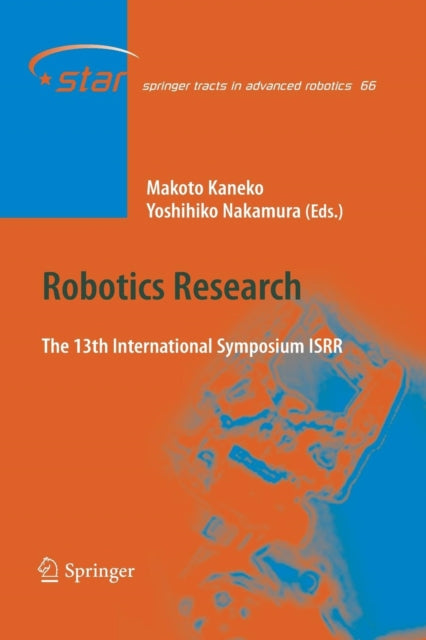 Robotics Research: The 13 International Symposium ISRR