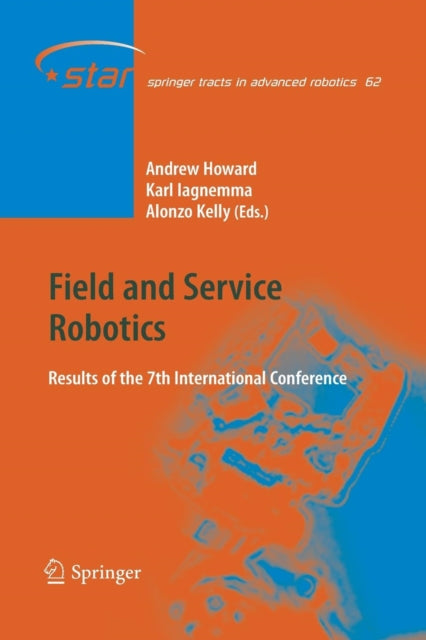 Field and Service Robotics: Results of the 7th International Conference