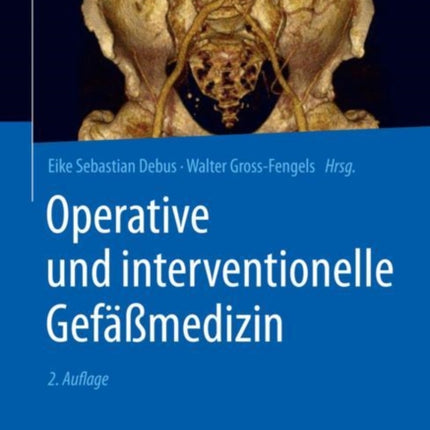 Operative und interventionelle Gefäßmedizin