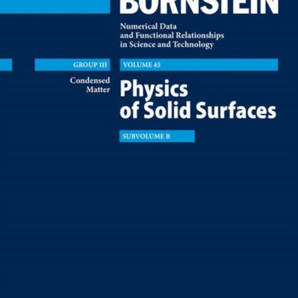Physics of Solid Surfaces: Subvolume B