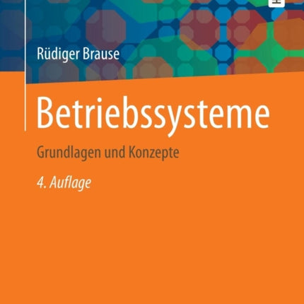 Betriebssysteme: Grundlagen und Konzepte