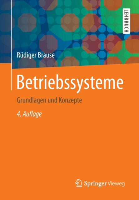 Betriebssysteme: Grundlagen und Konzepte