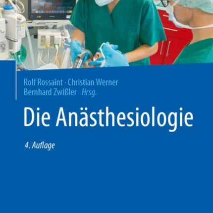 Die Anästhesiologie