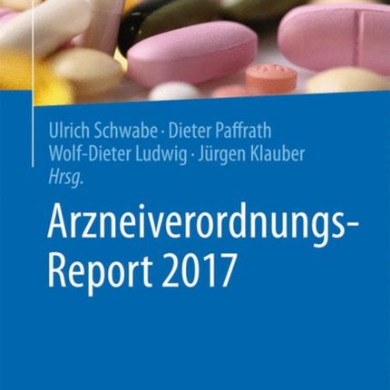 Arzneiverordnungs-Report 2017