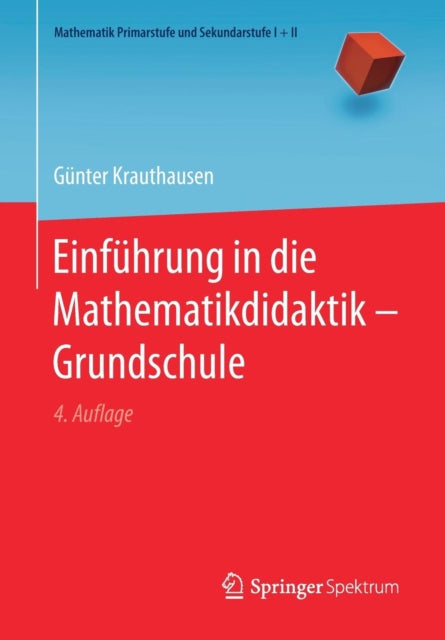 Einführung in die Mathematikdidaktik – Grundschule