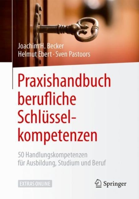 Praxishandbuch berufliche Schlüsselkompetenzen: