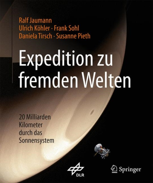 Expedition zu fremden Welten: 20 Milliarden Kilometer durch das Sonnensystem