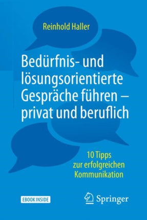 Bedürfnis und lösungsorientierte Gespräche führen