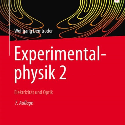 Experimentalphysik 2: Elektrizität und Optik