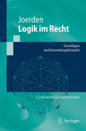 Logik im Recht: Grundlagen und