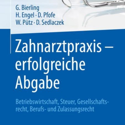 Zahnarztpraxis  erfolgreiche Abgabe