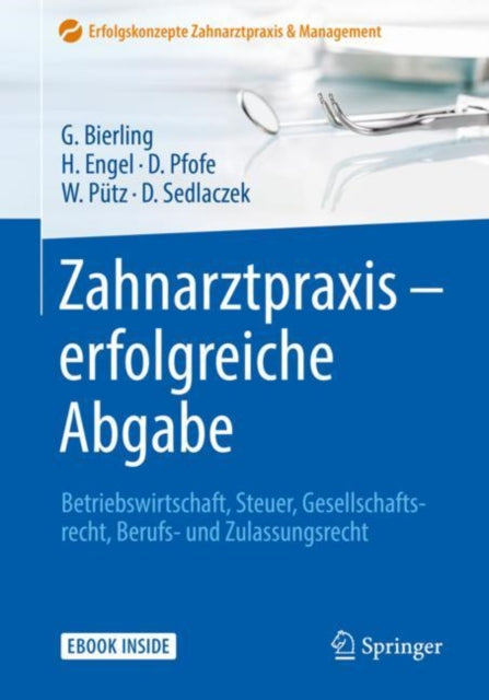 Zahnarztpraxis  erfolgreiche Abgabe